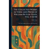 The Collected Works in Verse and Prose of William Butler Yeats, Vol. 5 (of 8)