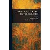 Theory & History of Historiography