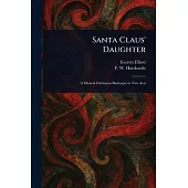 Santa Claus’ Daughter