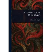 A Topsy-Turvy Christmas