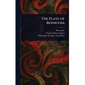 The Plays of Roswitha