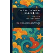 The Riddle Club at Sunrise Beach