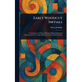 Early Woodcut Initials