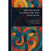 Modern Book Illustrators and Their Work