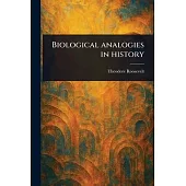 Biological Analogies in History