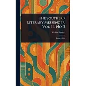 The Southern Literary Messenger, Vol. II., No. 2