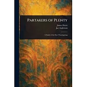 Partakers of Plenty