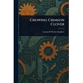 Growing Crimson Clover