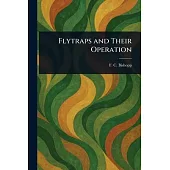 Flytraps and Their Operation