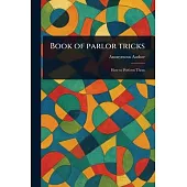 Book of Parlor Tricks