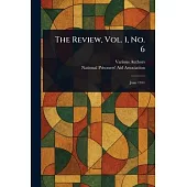 The Review, Vol. 1, No. 6