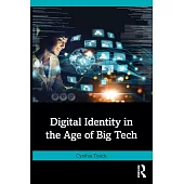 Digital Identity in the Age of Big Tech