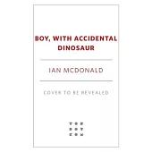 Boy, with Occasional Dinosaur