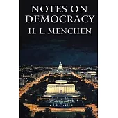Notes on Democracy