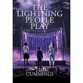 The Lightning People Play