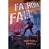 Fathom Fall