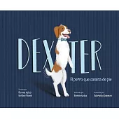 Dexter: El Perro Que Camina de Pie