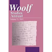 Woolf Studies Annual Volume 31