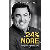 24% More: The Advice & Advisor Every Company Owner Needs