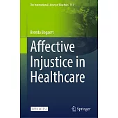 Affective Injustice in Healthcare