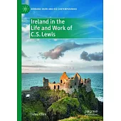 Ireland in the Life and Work of C.S. Lewis