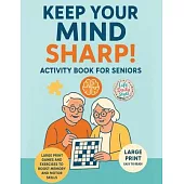 Stroke Recovery Activity Book: Stroke Recovery Workbook for Seniors - Large Print Puzzles and Activities to Improve Aphasia, Brain Injury, Dementia, F