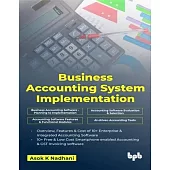 Business Accounting System Implementation (English Edition)