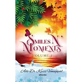 Smiles N’ Moments - Volume 4