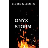 The Onyx Storm Of Life In The Entire Human Race: Mindset Classic