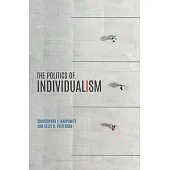 The Politics of Individualism