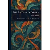 The Buccaneer Farmer
