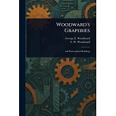 Woodward’s Graperies