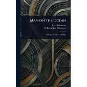 Man on the Ocean