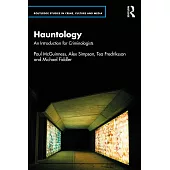 Hauntology: An Introduction for Criminologists