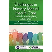 Challenges in Primary Mental Health Care: Models for Interdisciplinary Collaboration