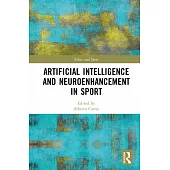 Artificial Intelligence and Neuroenhancement in Sport