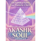 Akashic Soul Oracle: A 44-Card Deck and Guidebook