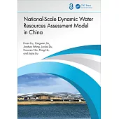 Development and Application of National-Scale Dynamic Water Resources Assessment Model in China