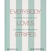 Everybody Loves Stripes: Decorating Between the Lines