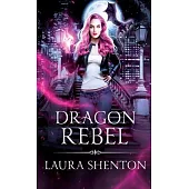 Dragon Rebel