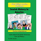 Kids Writing Practice Workbook: Jewish History in America