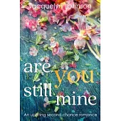 Are You Still Mine