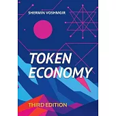 Token Economy: Third Edition