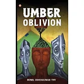 Umber Oblivion