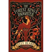 The Forest King’s Daughter