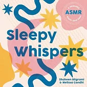 Sleepy Whispers: A Peaceful Asmr Touch-And-Feel