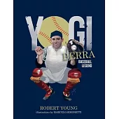 Yogi Berra: Baseball Legend
