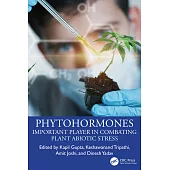 Phytohormones: Important Player in Combating Plant Abiotic Stress