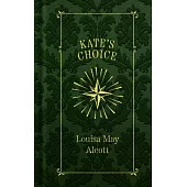 Kate’s Choice