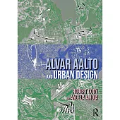 Alvar Aalto and Urban Design